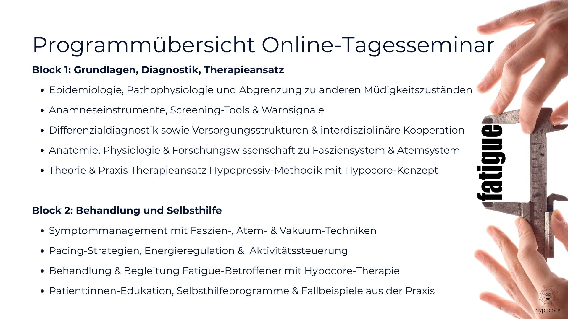 Hypocore Fatigue Tagesseminiar